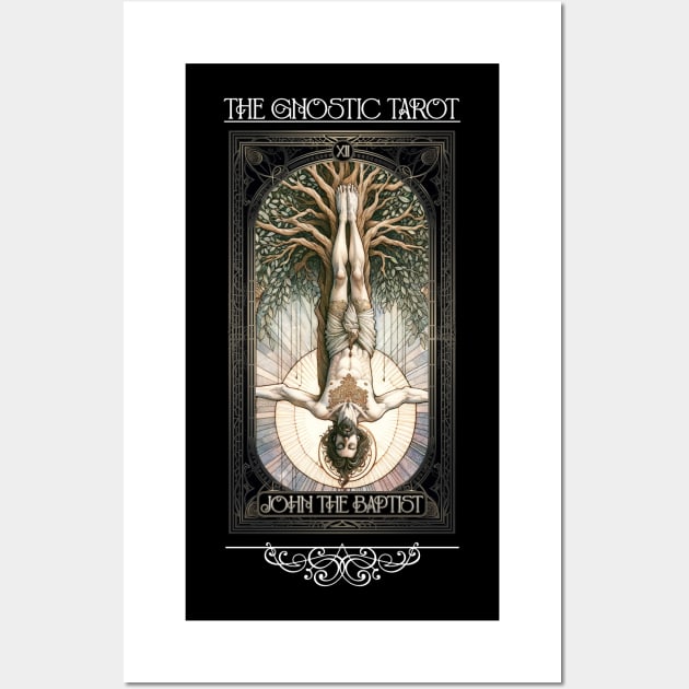 Gnostic Tarot Major Arcana - John The Baptist Wall Art by AltrusianGrace